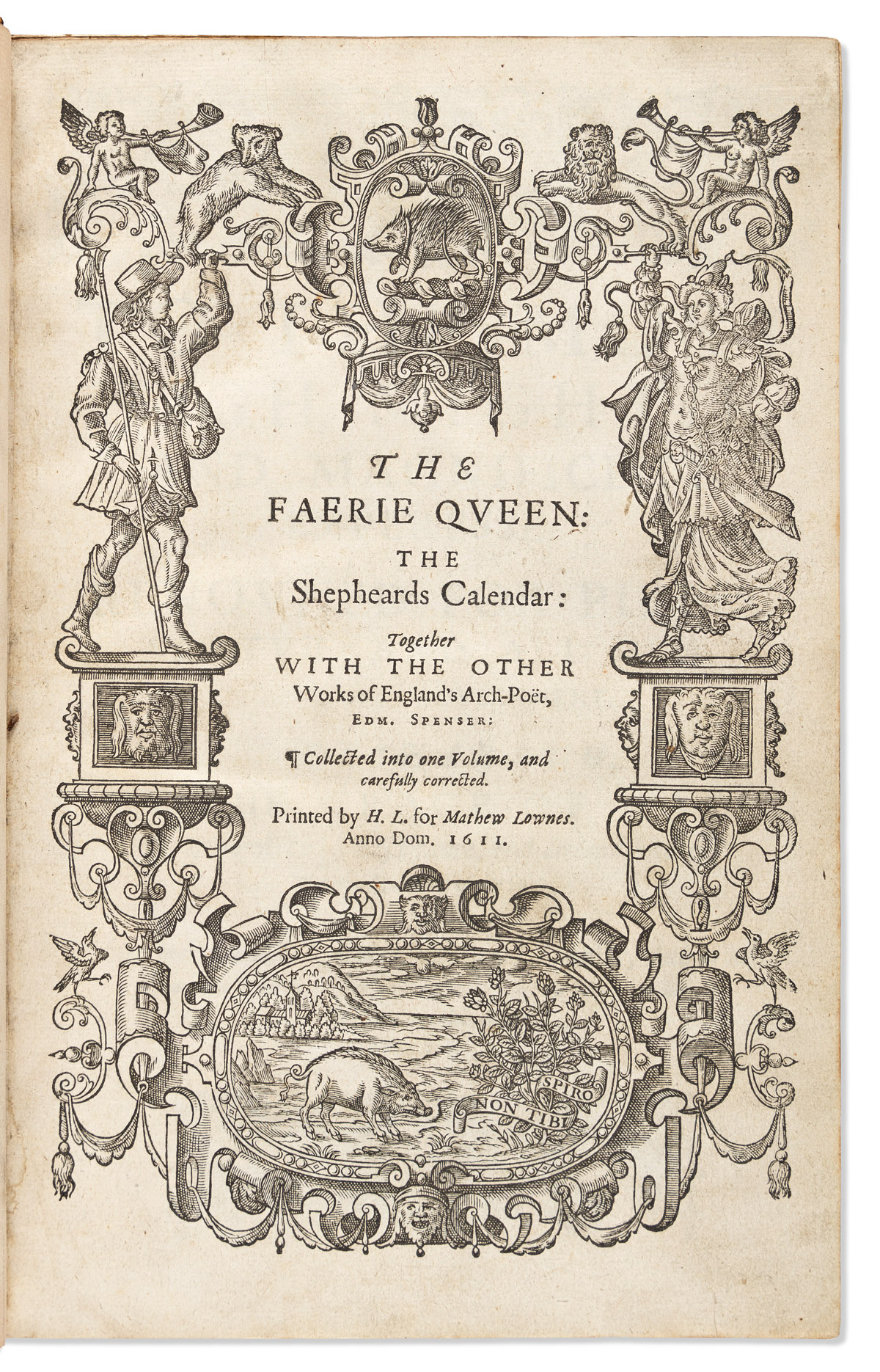 Spenser, Edmund (1552?-1599) The Faerie Queen: the Shepheards Calendar: Together with the Other Works of Englands Arch-Poët, Edm. Spen